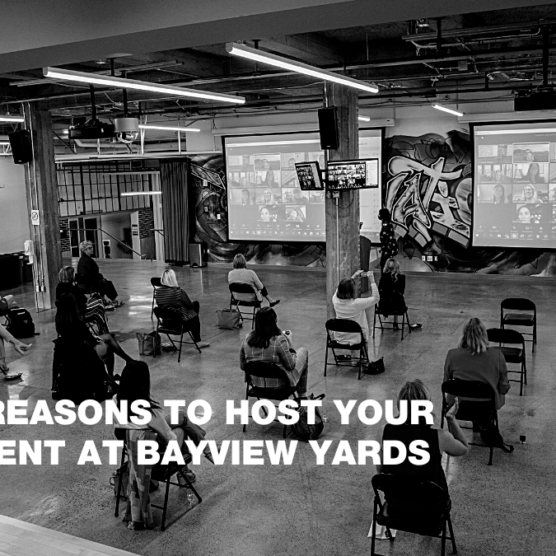 Top 10 Reasons to Host Your Next Event at Bayview Yards