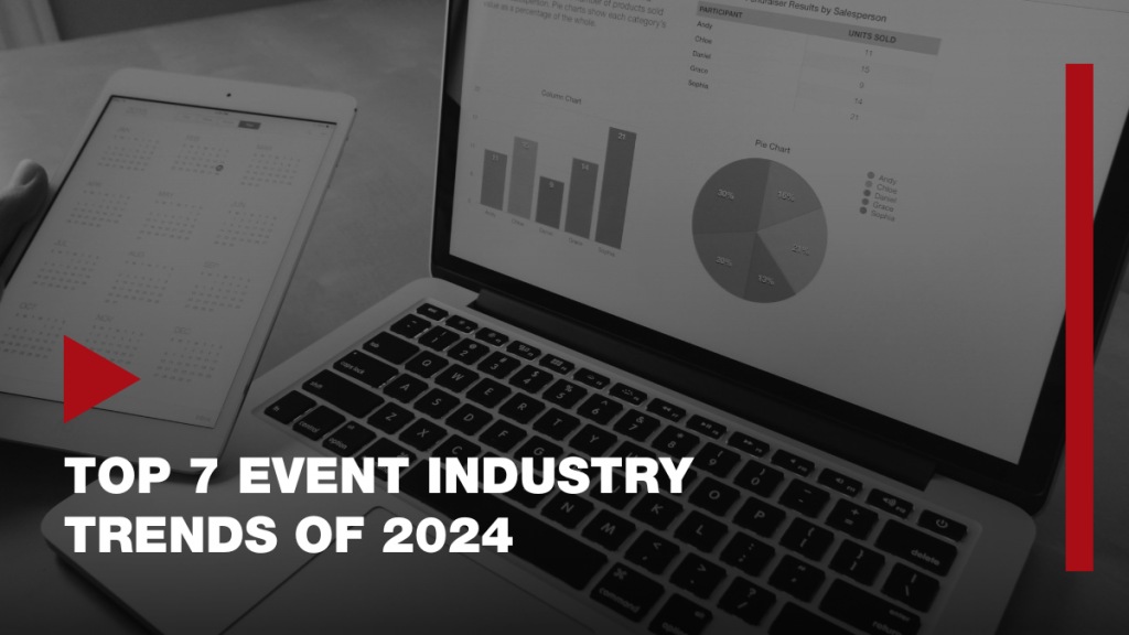 Top 7 Event Industry Trends of 2024