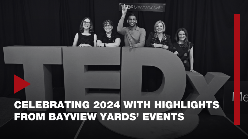 Celebrating 2024 with Highlights from Bayview Yards’ Events